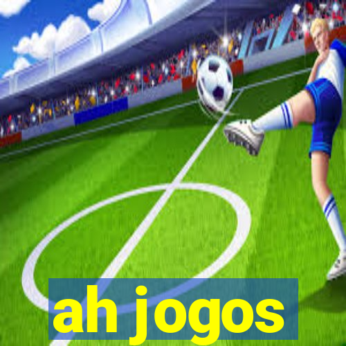 ah jogos